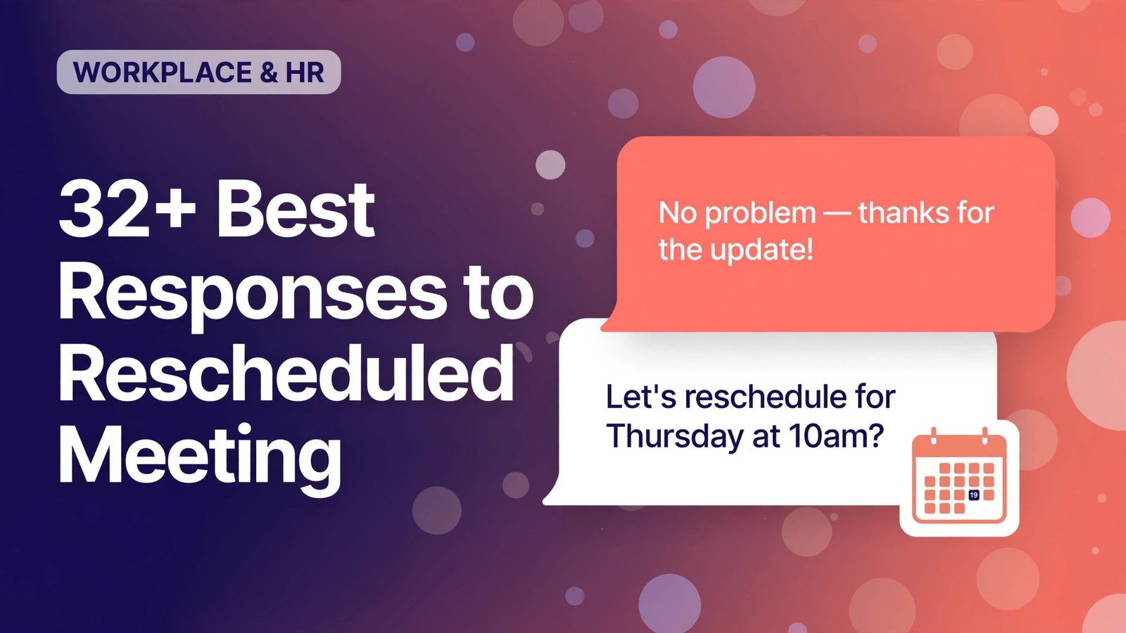 32+ Best Responses to Rescheduled Meeting (100+ Examples)